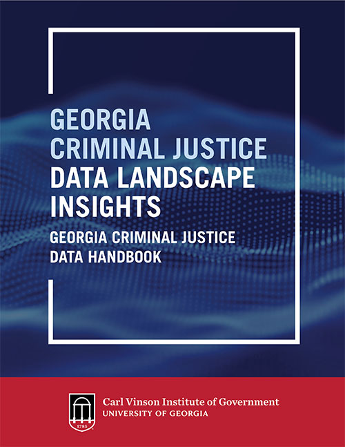 Criminal Justice Data Landscape Report Handbook